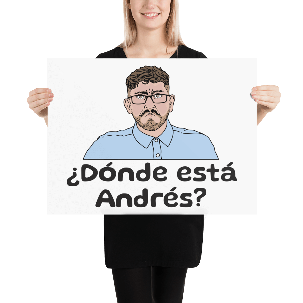  D nde Est Andr s Poster 18 X 24 Spanish Cuentos
